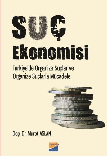 Suç Ekonomisi - Münzevi Kitabevi