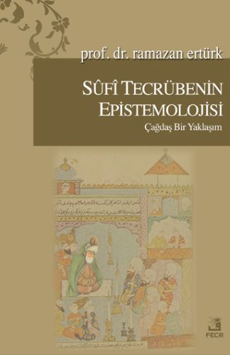 Kurye Kitabevi - Sufi Tecrübenin Epistemolojisi