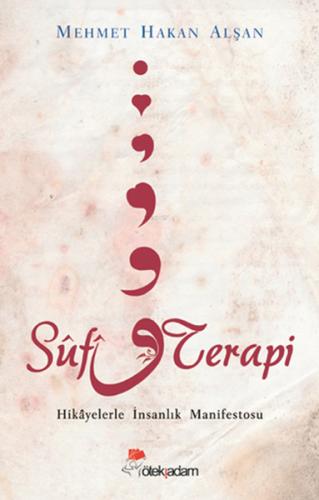 Kurye Kitabevi - Sufi Terapi Hikayelerle İnsanlık Manifestosu