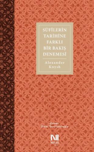 Sufilerin Tarihine Farklı Bir Bakış Denemesi