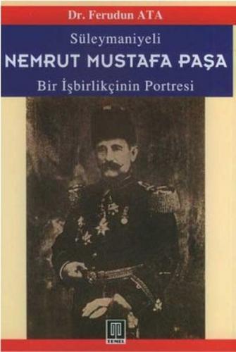 Kurye Kitabevi - Süleymaniyeli Nemrut Mustafa Paşa