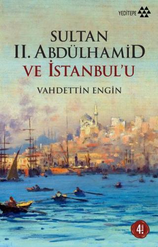 Kurye Kitabevi - Sultan II. Abdülhamid ve İstanbul'u