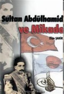 Kurye Kitabevi - Sultan Abdülhamid Ve Mikado