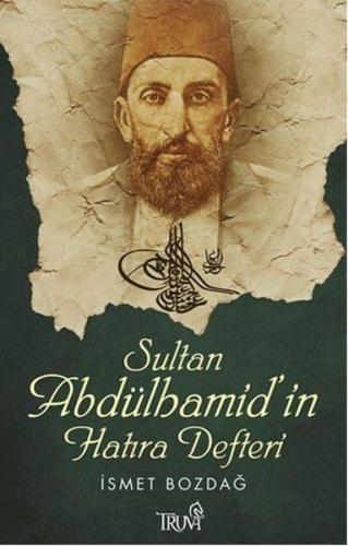 Kurye Kitabevi - Sultan Abdülhamid'in Hatıra Defteri
