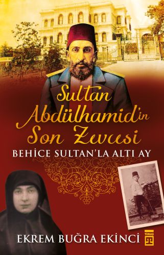 Kurye Kitabevi - Sultan Abdülhamidin Son Zevcesi