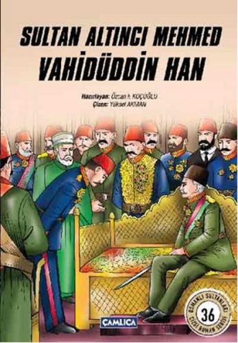 Kurye Kitabevi - Sultan Altinci Mehmed Vahidüddin Han