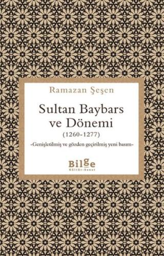 Kurye Kitabevi - Sultan Baybars ve Dönemi (1260-1277)