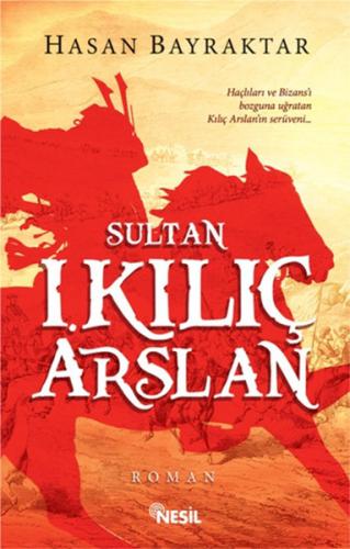 Kurye Kitabevi - Sultan I. Kılıç Arslan