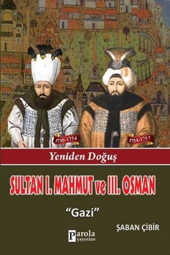 Kurye Kitabevi - Sultan I. Mahmut ve Sultan III. Osman