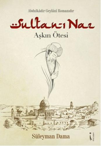 Kurye Kitabevi - Sultan ı Naz