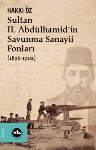Kurye Kitabevi - Sultan II. Abdülhamid’in Savunma Sanayii Fonları (189