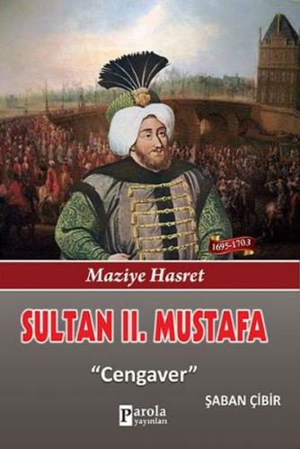 Kurye Kitabevi - Sultan II. Mustafa