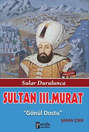 Kurye Kitabevi - Sultan III. Murat