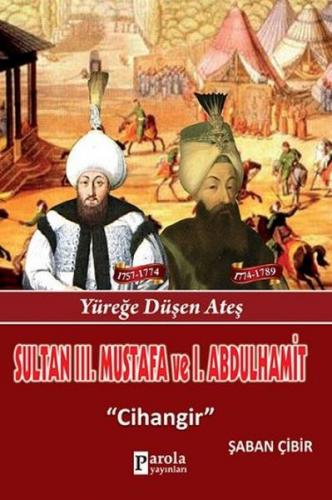 Kurye Kitabevi - Sultan III. Mustafa ve Sultan I. Abdülhamit