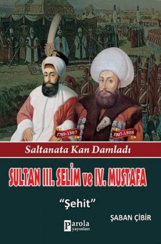 Kurye Kitabevi - Sultan III. Selim ve IV. Mustafa