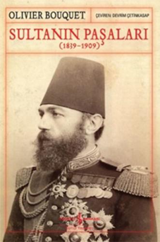 Sultanın Paşaları (1839-1909) - Münzevi Kitabevi