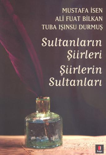 Kurye Kitabevi - Sultanların Şiirleri Şiirlerin Sultanları