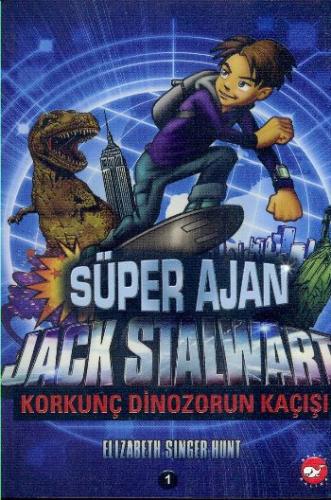 Kurye Kitabevi - Süper Ajan Jack Stalwart-1: Korkunç Dinozorun Kaçışı