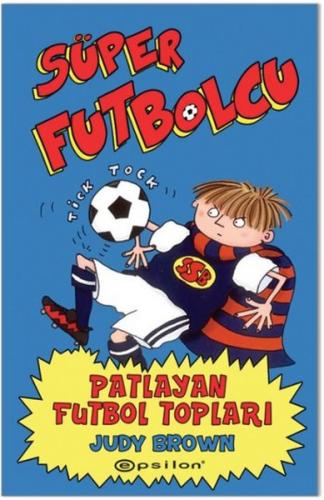 Süper Futbolcu - Patlayan Futbol Topları
