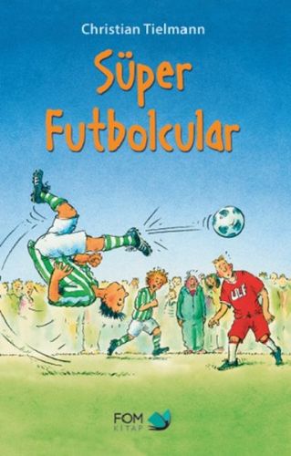 Kurye Kitabevi - Süper Futbolcular