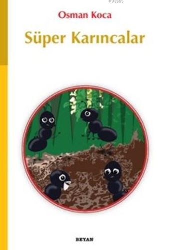 Kurye Kitabevi - Süper Karıncalar