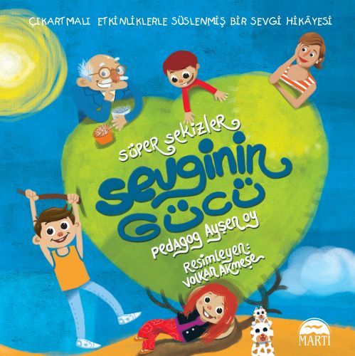 Süper Sekizler 1 - Sevginin Gücü