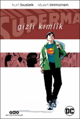 Kurye Kitabevi - Superman: Gizli Kimlik