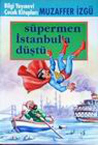 Kurye Kitabevi - Süpermen İstanbul'a Düştü