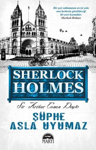 Kurye Kitabevi - Sherlock Holmes Şüphe Asla Uyumaz