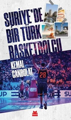 Kurye Kitabevi - Suriye’de Bir Türk Basketbolcu