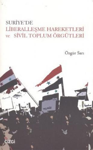 Kurye Kitabevi - Suriyede Liberalleşme Hareketleri ve Sivil Toplum Örg