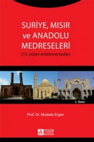 Kurye Kitabevi - Suriye Mısır ve Anadolu Medreseleri