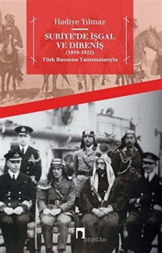 Kurye Kitabevi - Suriyede İşgal ve Direniş 1919-1922