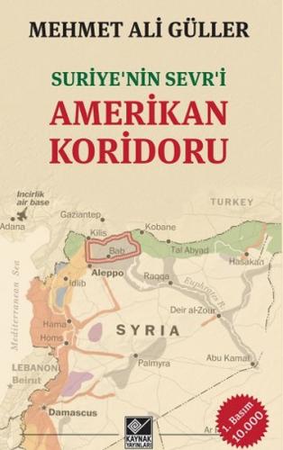 Kurye Kitabevi - Suriyenin Sevri Amerikan Koridoru