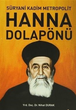 Kurye Kitabevi - Süryani Kadim Metropolit Hanna Dolapönü
