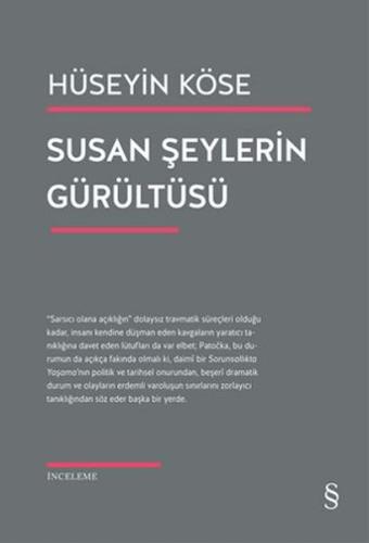 Susan Şeylerin Gürültüsü