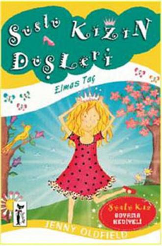 Süslü Kızın Düşleri / Elmas Taç