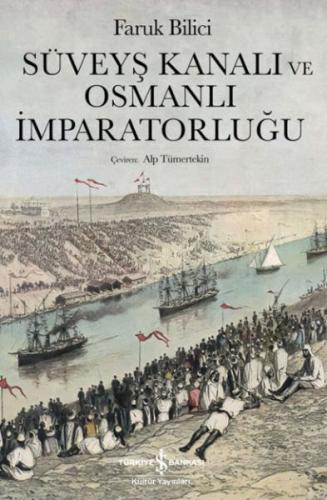 Kurye Kitabevi - Süveyş Kanalı Ve Osmanlı İmparatorluğu