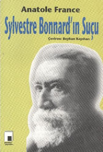 Kurye Kitabevi - Sylvestre Bonnardın Suçu