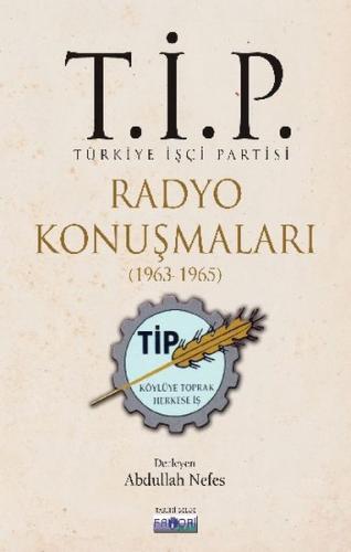 Kurye Kitabevi - T.İ.P. Radyo Konuşmaları 1963-1965