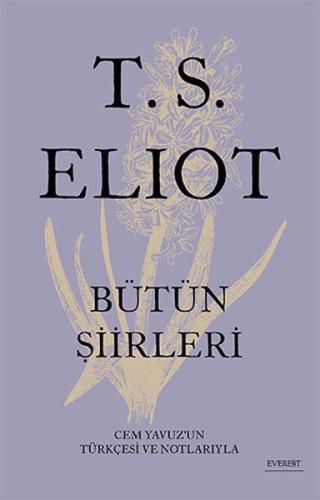 Kurye Kitabevi - T. S. Eliot - Bütün Şiirleri