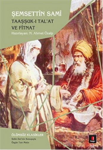 Kurye Kitabevi - Taaşşuk-ı Talat ve Fitnat