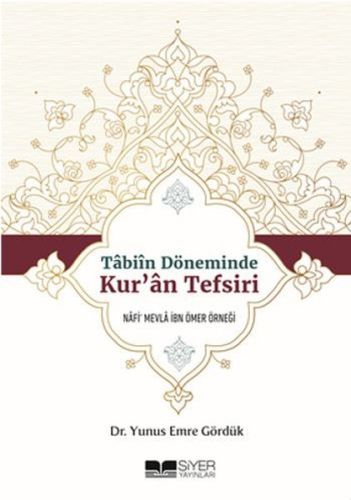 Tabiin Döneminde Kur'an Tefsiri - Münzevi Kitabevi