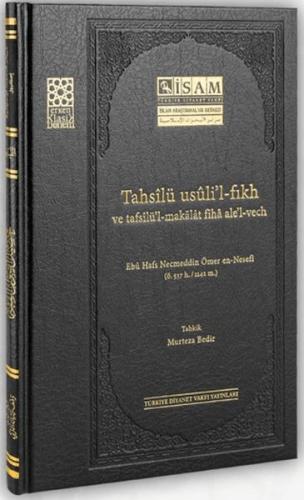 Tahsilü Usulil Fıkh ve Tafsilül Makalat Fiha Alel Vech - Münzevi Kitab