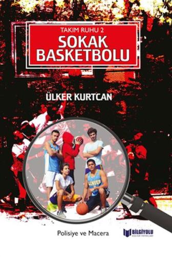 Kurye Kitabevi - Takım Ruhu 2 Sokak Basketbolu
