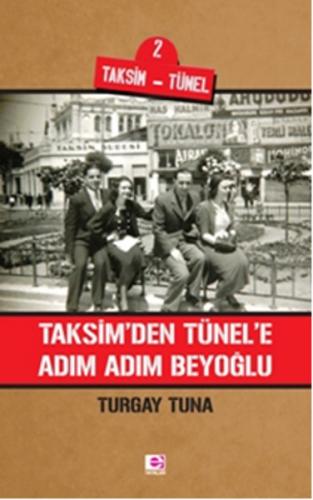 Kurye Kitabevi - Taksim'den Tünel'e Adım Adım Beyoğlu