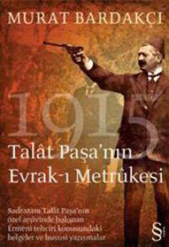 Kurye Kitabevi - Talat Paşa'nın Evrak-ı Metrukesi