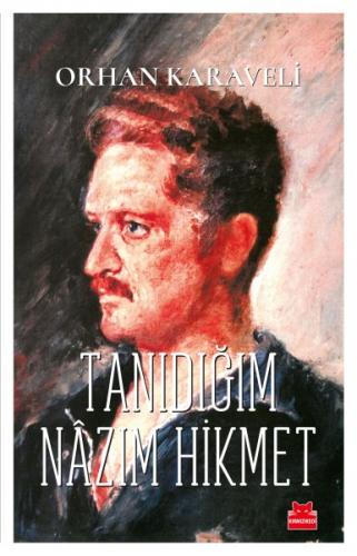 Tanıdığım Nazım Hikmet - Münzevi Kitabevi