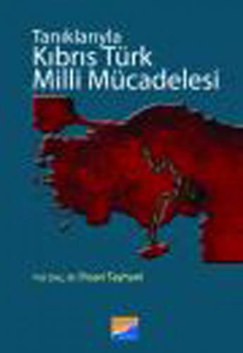 Kurye Kitabevi - Tanıklarıyla Kıbrıs Türk Milli Mücadelesi