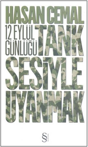 Tank Sesiyle Uyanmak  12 Eylül Günlüğü